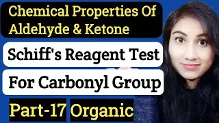 Schiff's Reagent Test For Aldehyde Group|Chemical Properties Of Aldehyde &Ketone|Part-17|NJCHEMISTRY