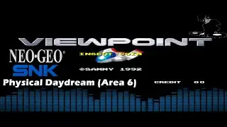 Viewpoint - Neo-Geo - Banda Sonora - Physical Daydream (Area 6)