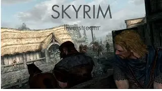 lets play skyrim and chill out