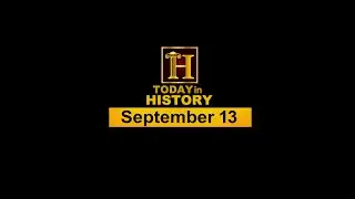 Today in History | September 13