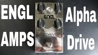 Engl Alpha Drive | Vintage Overdrive Tones from Engl Amps Custom Series Pedals | Shawn Tubbs
