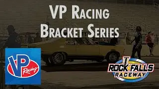 VP Racing Bracket Series 08/17/2025