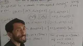 Lec#14 open ball in Discrete metric space