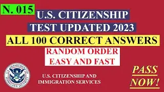 2024&nbsp;&mdash; 100 вопросов по обществознанию в случайном порядке для теста на гражданство США (Тест № 15)