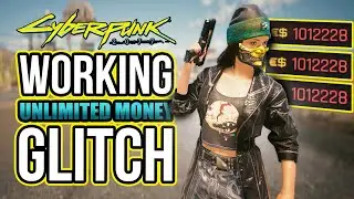 Cyberpunk 2077: CRAZY Unlimited Money Glitch (WORKING PATCH 2.3)
