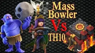 Clash Of Clans - New TH10 Best Bowler Attack Compilation 3 Star | Best attack strategy of 2017