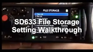 Sound Devices 633 File Storage Menu settings