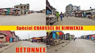 Spécial CHAUSSÉE DE KIMWENZA de KAUKA vers BAYPASS | Commune de KALAMU - MAKALA | Kinshasa-Rdc