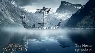 Bannerlord: War Sails | Nord Campaign | Ep 19