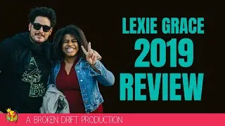 Lexie Grace talks Big Pine 2019