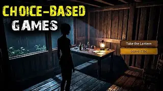 Top 10 Best Choice-Based Games Where Your Decisions Matter