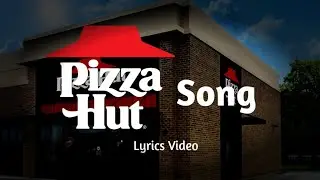 Pizza Hut Song | An Tropical House Song | Lyrics Video