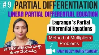 Lagrange's Partial Differential Equations Using method of Multipliers problems