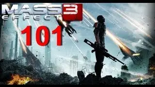 Mass Effect 3 Walkthrough - Part 101 HD / Прохождение Mass Effect 3 - Часть 101 HD - DLC: Omega