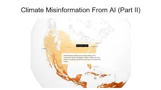 Climate Misinformation From AI (Part II)