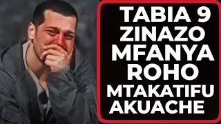 EPUKA TABIA HIZI 9 ZINAZO MFANYA ROHO MTAKATIFU AWE MBALI NA WEWE