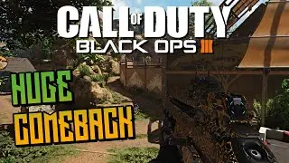 HUGE FREE-FOR-ALL COMEBACK - Black Ops 3