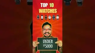 Top 10 Dress Watches Under ₹5000 | Stylish & Affordable Picks for 2025