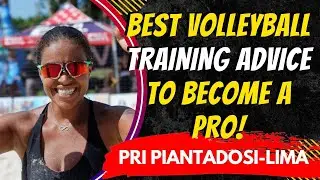 How to Become a Professional Volleyball Player - Coach Pri Piantadosi-Lima of OPTIMUM BEACH
