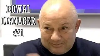 KOWAL MANAGER #1 - Wietrzenie szatni, pierwsze transfery, europejskie puchary