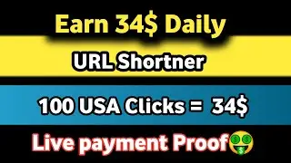 Url Shortener trick 34$ Daily | Live Proof | Unlimited click