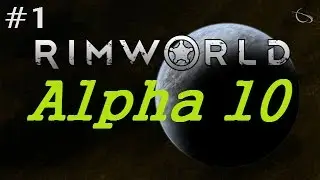 Let's Play Rimworld: Alpha 10 [Part 1] Tropical Rainforest Biome