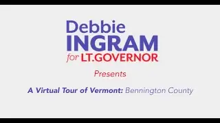 A Virtual Tour of Vermont: Bennington County