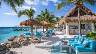 Tropical Beach Resort Ambience with Sweet Bossa Nova Jazz & Gentle Waves Sound to Study, Work, Relax