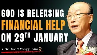 Dr David Yongi Cho: Trust God Tonight  Your Financial Breakthrough Is Closer Than You Think