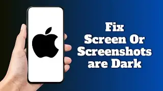 Как исправить темный экран iPhone? Скриншоты получаются темными