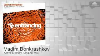 ENTRM034 Vadim Bonkrashkov - Active Element (Original Mix) [@ DJ FEEL TRANCEMISSION 30.11.15