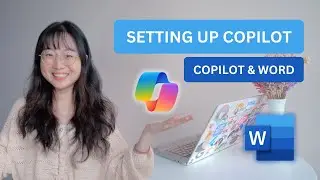 Full Beginner&rsquo;s Guide: How To Set Up Microsoft Copilot in Word