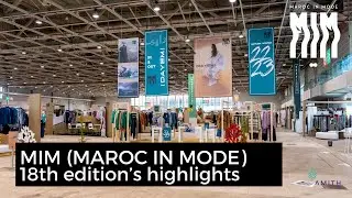 MIM (MAROC IN MODE) – 18th edition’s highlights