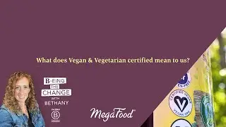 What does Vegan & Vegetarian certified mean to us?