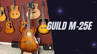 Guild M-25e  Review and Demo