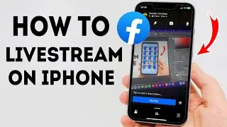How To Livestream on Facebook on iPhone - Full Guide