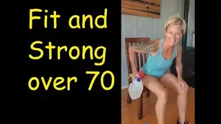 Fit and Strong over 70