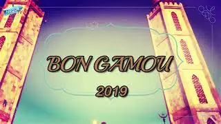 B0N GAMOU 2019