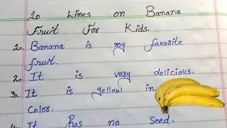 10 Lines on Banana Fruit For Kids | 10 Lines on Banana | SR HAndwriting