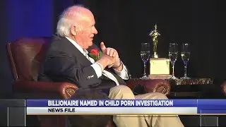 Billionaire named in child porn investigation