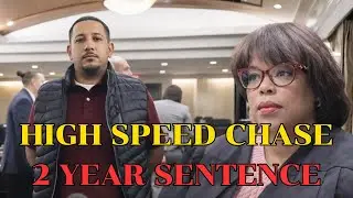 Judge Boyd Rules on High-Speed Chase: 2 Years in Prison.