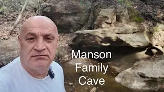 Locating The Manson Family Cave, Santa Susanna Pass, Chatsworth (how hard can it be)