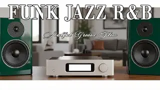 Positive Mood Sessions ☕ Soulful Jazz Funk R&B for Daily Focus