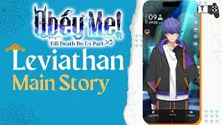 Leviathan Main Story - Obey Me! Till Death Do Us Part Otome Game