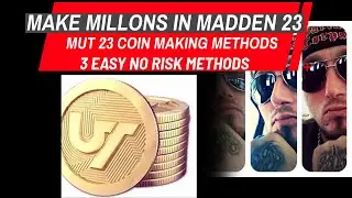 MUT 23 COIN MAKING METHODS WITH NO RISK EASY PROFIT!!!!