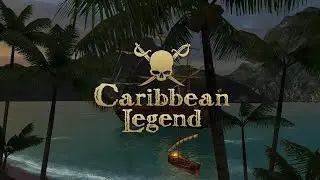 Caribbean Legend - Trailer Game Play Pc + Steam Updated Link 🔽