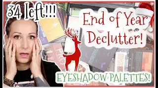 🌟I HAVE DECLUTTERED ALMOST ALL OF MY EYESHADOW PALETTES!