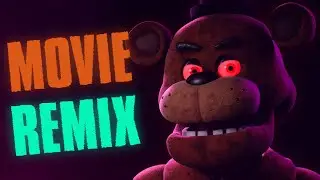 FIVE NIGHTS AT FREDDY'S MOVIE OST [REMIX BY KUPTA]
