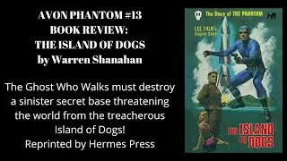 Avon The Phantom #13 The Island of Dogs by Warren Shanahan Book Review