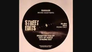 Rahaan - Brighten You Up (Record Adjustments)